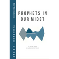 Prophets in Our Midst: Jung, Tolkien, Gebser, Sri Aurobindo and the Mother