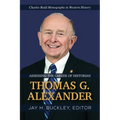 Assessing the Career of Historian Thomas G. Alexander