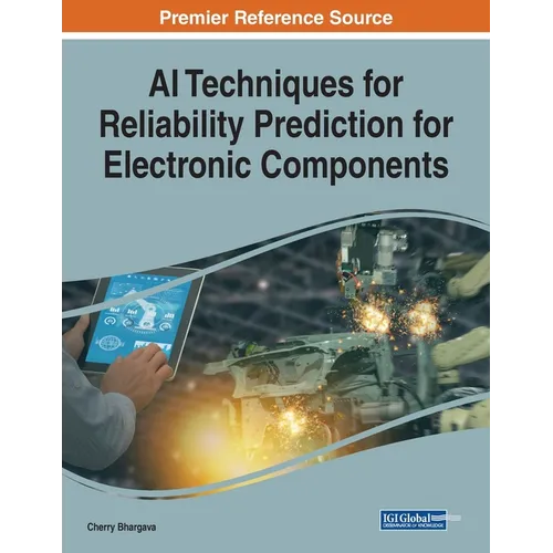 AI Techniques for Reliability Prediction for Electronic Components