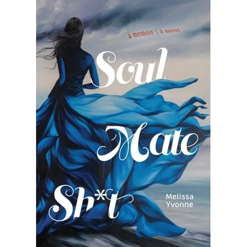 Soul Mate Sh*t