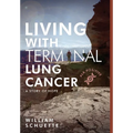 Living with Terminal Lung Cancer: A Story of Hope