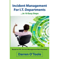 Incident Management for I.T. Departments