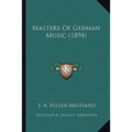 Masters Of German Music (1894)