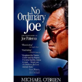 No Ordinary Joe: The Biography of Joe Paterno