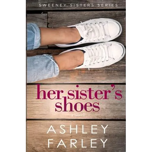 Her Sister's Shoes
