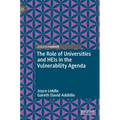 The Role of Universities and Heis in the Vulnerability Agenda