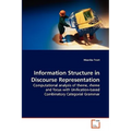 Information Structure in Discourse Representation