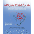 Loving Messages From My Son And The Angels