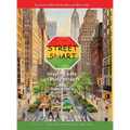 Street Smart: Staying safe in busy streets