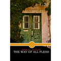 The Way of All Flesh