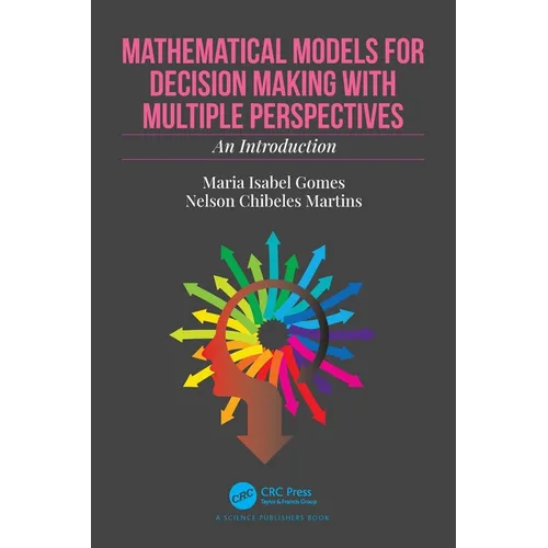 Mathematical Models for Decision Making with Multiple Perspectives: An Introduction