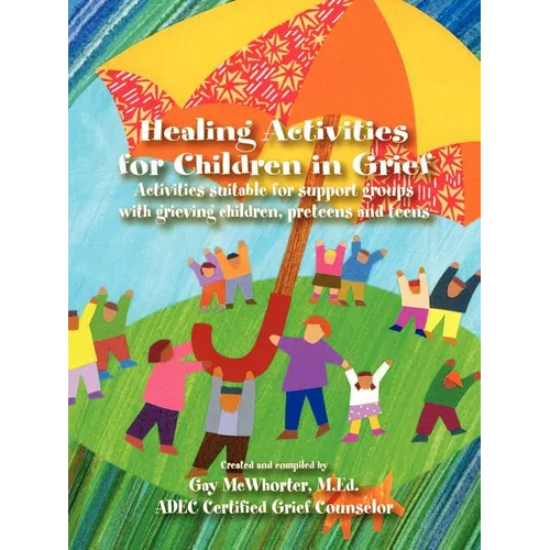 Healing Activities for Children In Grief