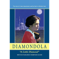 Diamondola: "A Little Diamond"