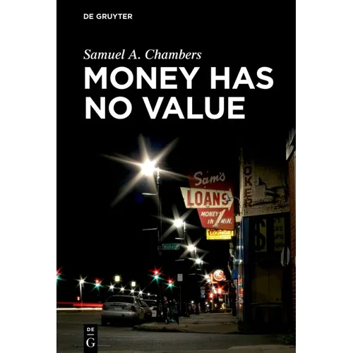 Money Has No Value