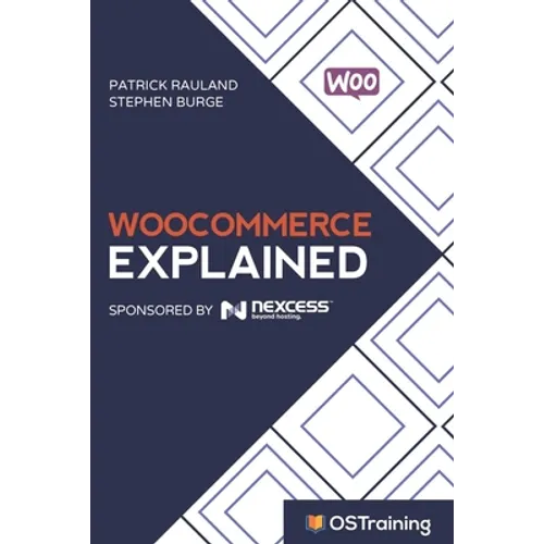 WooCommerce Explained: Your Step-by-Step Guide to WooCommerce