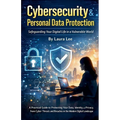 Cybersecurity & Personal Data Protection