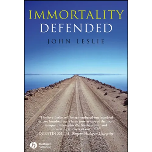 Immortality Defended