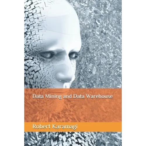 Data Mining and Data Warehouse