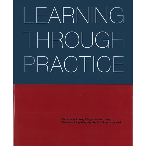Learning Through Practice