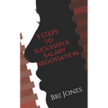 Ambitious Woman's Guide to Salary Negotiation