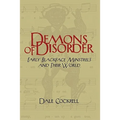 Demons of Disorder: Early Blackface Minstrels and Their World