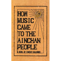 How Music Came to the Ainchan People