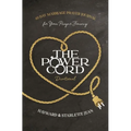 The Power Cord Devotional: 40 Day Marriage Prayer Journal for Your Prayer Journey
