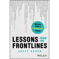 Lessons from the Frontlines: Insights from a Career in Cybersecurity