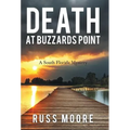 Death at Buzzards Point: A South Florida Mystery
