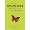 Reinvento: Expat's Guide to Reinventing Your Career and Identity