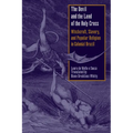 The Devil and the Land of the Holy Cross: Witchcraft, Slavery, and Popular Religion in Colonial Brazil