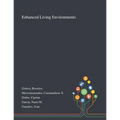Enhanced Living Environments