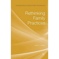 Rethinking Family Practices