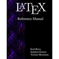 Latex Reference Manual