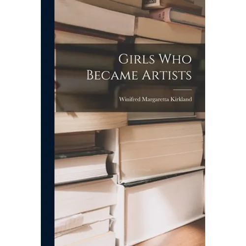 Girls Who Became Artists
