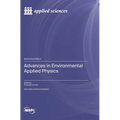 Advances in Environmental Applied Physics