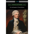 The Autobiography of Thomas Jefferson