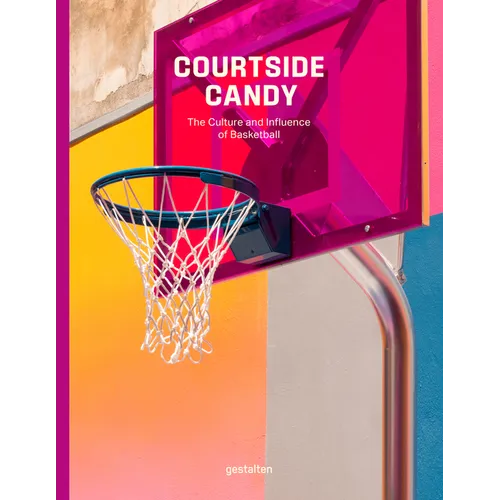 Courtside Candy: The Culture and Influence of Basketball