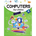Computers Our Lifeline -A