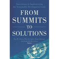From Summits to Solutions: Innovations in Implementing the Sustainable Development Goals