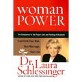 Woman Power: Transform Your Man, Your Marriage, Your Life