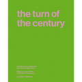 The Turn of the Century: A Reader about Architecture in Europe 1990-2020