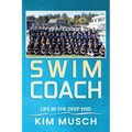 Swim Coach: Life in the Deep End