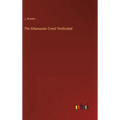 The Athanasian Creed Vindicated