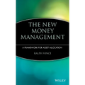 The New Money Management: A Framework for Asset Allocation
