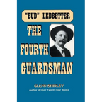 The Fourth Guardsman: James Franklin "Bud" Ledbetter (1852-1937)