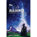 The Wild Alliance: Awakening Your Inner Angel & Sidhe