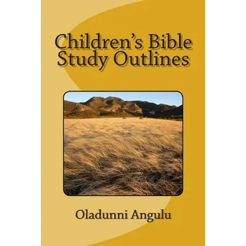 Children's Bible Study Outlines