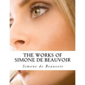 The Works of Simone de Beauvoir