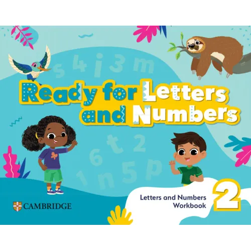 Ready, Set, Grow! Level 2 Letters and Numbers Workbook American English
